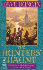 Cover of: The hunters' haunt by Dave Duncan