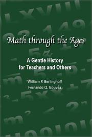 Cover of: Math through the ages by William P. Berlinghoff
