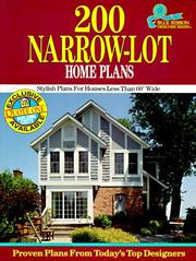 Cover of: 200 Narrow-Lot Home Plans: Stylish Homes for Lots Less Than 60' Wide (Blue Ribbon Designer Series)