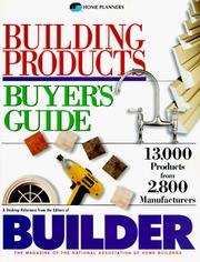 Cover of: Building Products Buyer's Guide: 13,000 Products from 2,800 Manufacturers