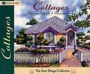 Cover of: Cottages: Charming Seaside and Tidewater Designs (Sater Design Collection)