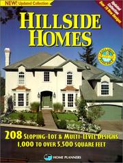 Cover of: Hillside homes: 208 sloping lot & multi-level designs 1,000 to over 5, 500 square feet