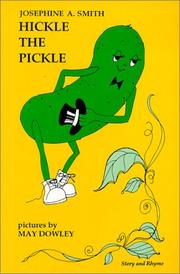 Cover of: Hickle the pickle