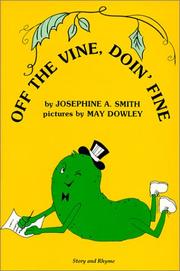 Cover of: Off the vine, doin' fine