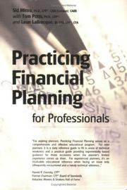 Practicing financial planning for professionals by Sid Mittra, Tom Potts, Leon LaBrecque