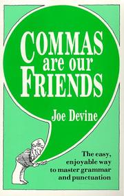 Cover of: Commas Are Our Friends | Joe Devine