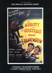 Cover of: MagicImage Filmbooks presents Abbott and Costello meet Frankenstein by edited by Philip J. Riley ; foreword by Bud Abbott Jr., Vickie Abbott Wheeler, Chris Costello, and Paddy Costello Humphreys ; introduction by John Landis ; special introduction by Vincent Price ; production background by Gregory Wm. Mank ; archival materials by Bob Furmanek.