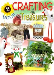 Cover of: Two-Hour Crafting Treasures by Laura Scott