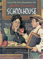 Cover of: Good old days remembers the little country schoolhouse