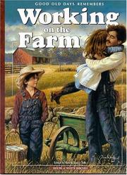 Cover of: Good old days remembers working on the farm
