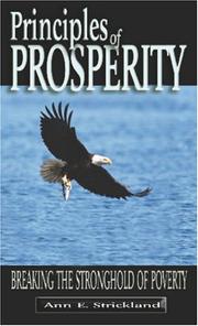 Cover of: Principles of prosperity: breaking the stronghold of poverty