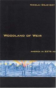 Cover of: Woodland of Weir: America in 2276 AD