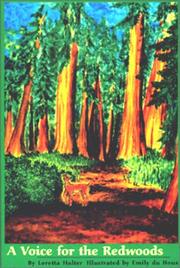 A Voice for the Redwoods by Loretta Halter