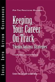 Cover of: Keeping your career on track by Craig Chappelow