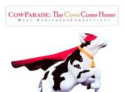 Cover of: CowParade the Cows come Home West Hartford Connecticut