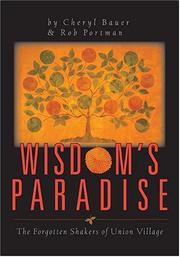 Cover of: Wisdom's Paradise: The Forgotten Shakers Of Union Village