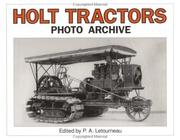 Holt tractors by Peter A. Letourneau