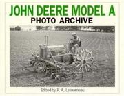 Cover of: John Deere Model A Photo Archive