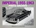 Cover of: Imperial 1955-1963 Photo Archive