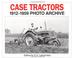 Cover of: Case Tractors 1912-1959 Photo Archive (Photo Archive Series)