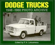Cover of: Dodge trucks, 1948 through 1960: photo archive : photographs from the Iconografix collection of automotive images
