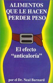 Cover of: Alimentos Que Le Hacen Perder Peso: El Efecto "Anticaloria" : Foods That Cause You to Loose Weight