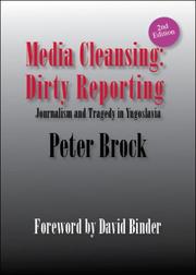 Media Cleansing, Dirty Reporting by Peter Brock