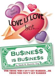Cover of: Love is Love But... Business is Business