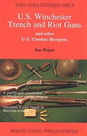 U.S. Winchester trench and riot guns by Joe Poyer