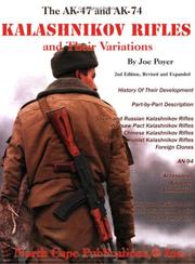 Cover of: The AK-47 and AK74 Kalashnikov Rifles and Their Variations by Joe Poyer