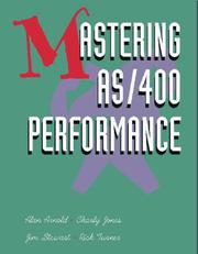 Cover of: Mastering AS/400 performance by Charly Jones, Jim Stewart, Rick Turner