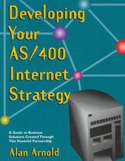 Cover of: Developing your AS/400 Internet strategy: a guide to business solutions created through this powerful partnership