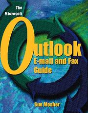 Cover of: The Microsoft Outlook e-mail and fax guide by Sue Mosher