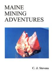 Cover of: Maine mining adventures