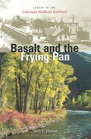Basalt and the Frying Pan by Earl V. Elmont