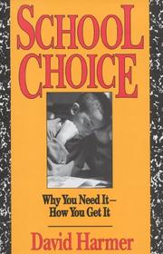 Cover of: School choice by David Harmer