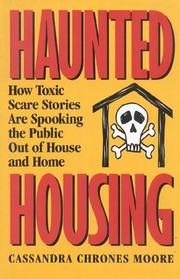 Haunted housing by Cassandra Chrones Moore