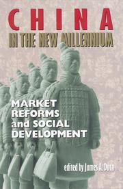 Cover of: China in the new millennium: market reforms and social development