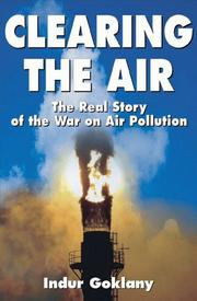 Cover of: Clearing the Air by Indur Goklany