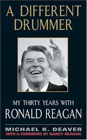 Cover of: A Different Drummer: My Thirty Years with Ronald Reagan