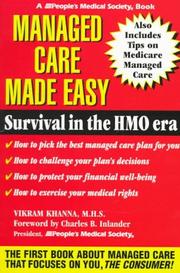 Cover of: Managed care made easy by Vikram Khanna