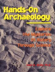 Hands-On Archaeology by John R. White