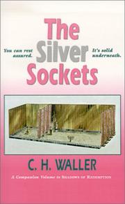 Cover of: The Silver Sockets by Charles H. Waller