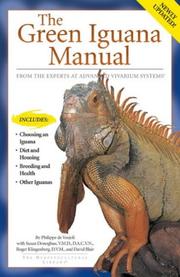 Cover of: The Green Iguana Manual (Advanced Vivarium Systems) by Philippe de Vosjoli, Susan Donoghue, Roger Klingenberg, David Blair