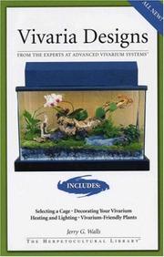 Cover of: Vivaria Designs (Advanced Vivarium Systems) by Jerry G. Walls