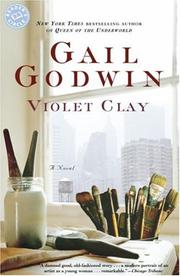 Cover of: Violet Clay by Gail Godwin