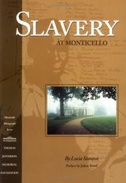 Cover of: Slavery at Monticello by Lucia Stanton, Lucia C. Stanton