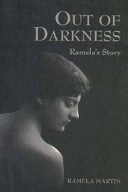 Out of Darkness by Ramela Martin