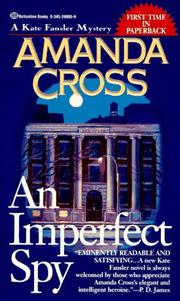 Cover of: An Imperfect Spy (Kate Fansler Novels) by Amanda Cross