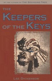 Cover of: The Keepers of the Keys by Lee Dickenson